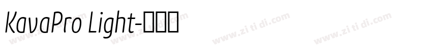 KavaPro Light字体转换 KavaPro Light字体转换